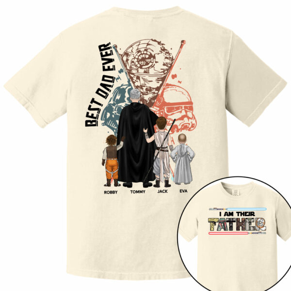 Best Dad Ever - I Am Their Father Personalized Shirt Gift For Dad - Custom Father's Day Gift 2025 - Image 11