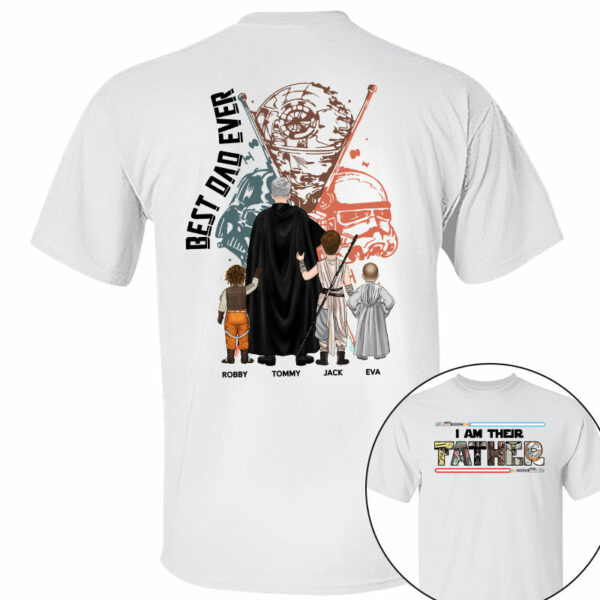 Best Dad Ever - I Am Their Father Personalized Shirt Gift For Dad - Custom Father's Day Gift 2025 - Image 4