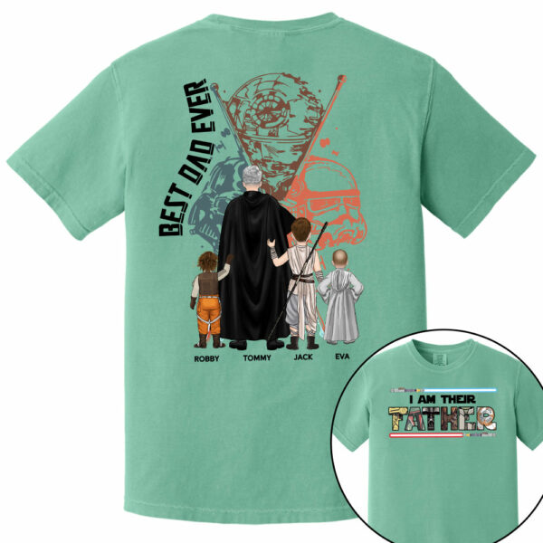 Best Dad Ever - I Am Their Father Personalized Shirt Gift For Dad - Custom Father's Day Gift 2025 - Image 10