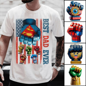 Best Dad Ever - Personalized Shirt Gift For Dad