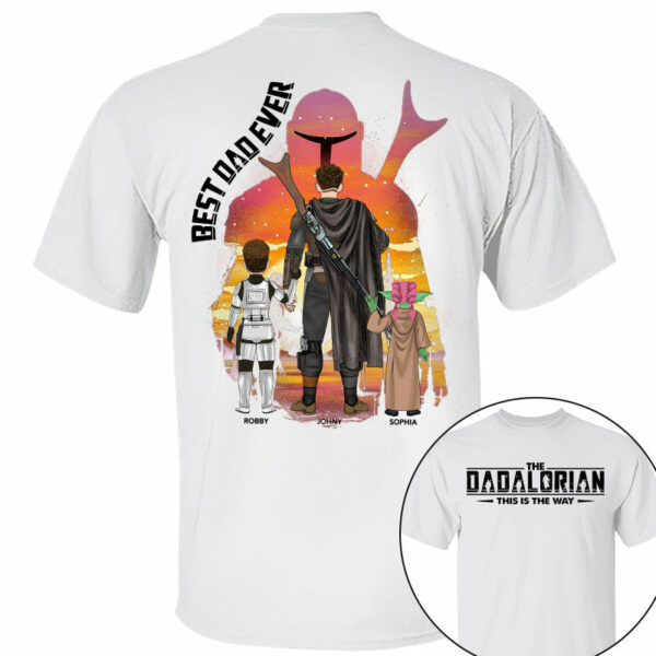Best Dad Ever - The Dadalorian Personalized Shirt Gift For Dad - Custom Father's Day Gift - Image 6