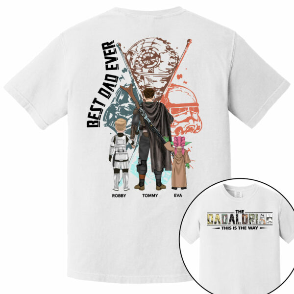 Best Dad Ever - The Dadalorian Personalized Shirt Gift For Dad - Custom Father's Day Gift 2025 Vr2 - Image 6
