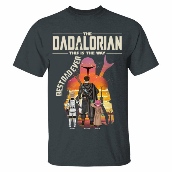 Best Dad Ever - The Dadalorian Personalized Shirt Gift For Dad - Custom Father's Day Gift 2025 - Image 11