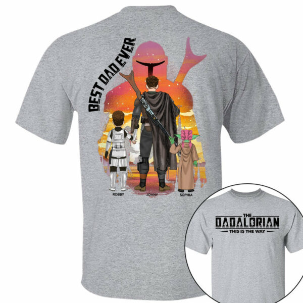 Best Dad Ever - The Dadalorian Personalized Shirt Gift For Dad - Custom Father's Day Gift - Image 3