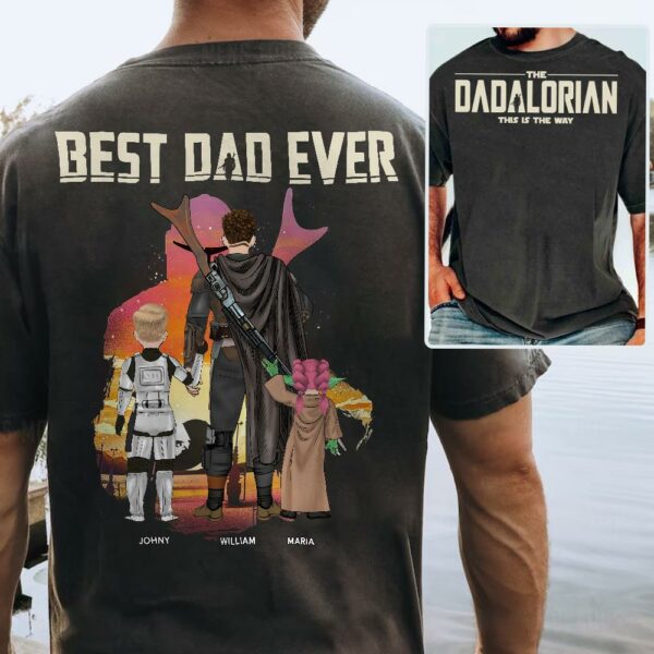 Best Dad Ever - The Dadalorian Personalized Shirt Gift For Dad - Custom Father's Day Gift - Image 2