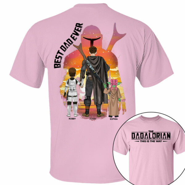 Best Dad Ever - The Dadalorian Personalized Shirt Gift For Dad - Custom Father's Day Gift - Image 4