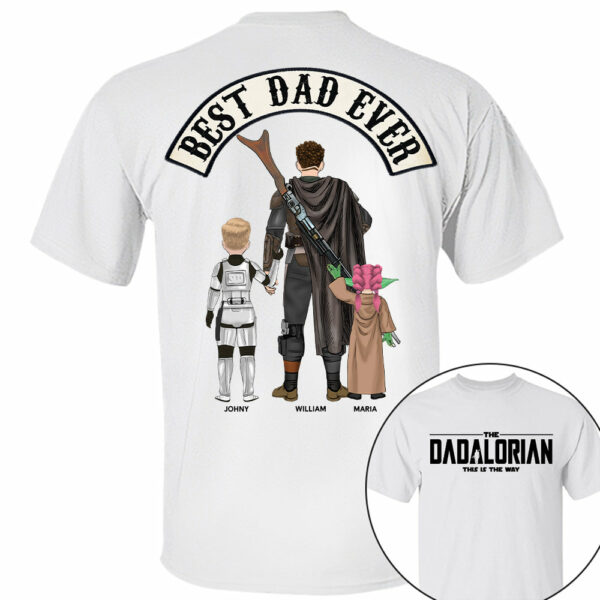 Best Dad Ever - The Dadalorian Personalized Shirt Gift For Dad - Custom Father's Day Gift - Image 2