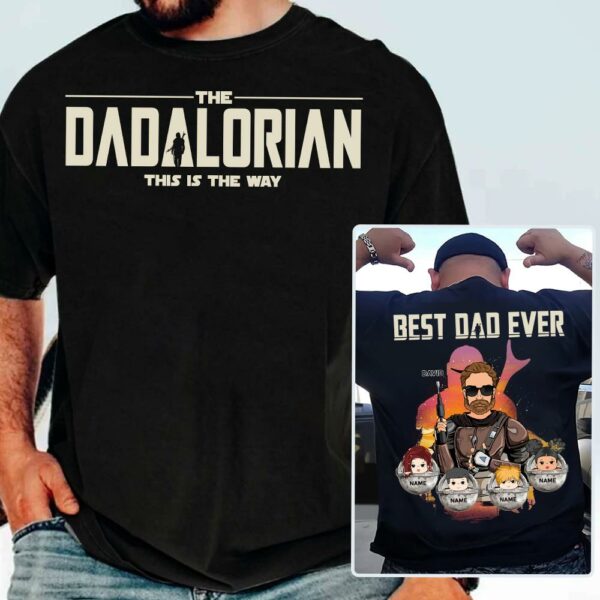 Best Dad Ever - The Dadalorian Personalized Shirt Gift For Dad - Custom Father's Day Gift - Image 2