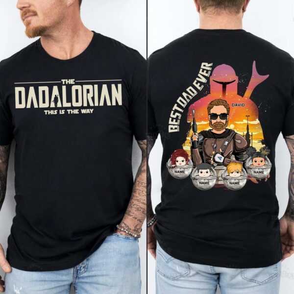 Best Dad Ever - The Dadalorian Personalized Shirt Gift For Dad - Custom Father's Day Gift Ver 2 - Image 5
