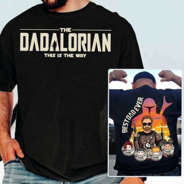 Best Dad Ever - The Dadalorian Personalized Shirt Gift For Dad - Custom Father's Day Gift Ver 2 - Image 3
