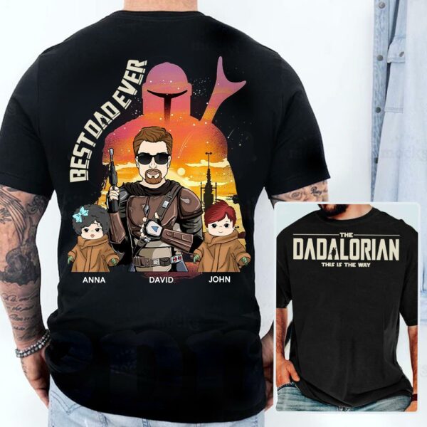 Best Dad Ever - The Dadalorian Personalized Shirt Gift For Dad - Custom Father's Day Gift Ver 2 - Image 4