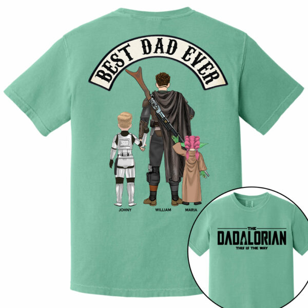 Best Dad Ever - The Dadalorian Personalized Shirt Gift For Dad - Custom Father's Day Gift - Image 13