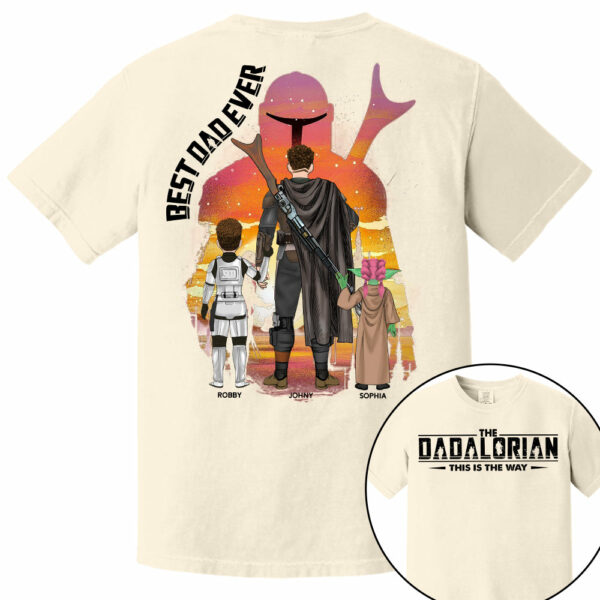 Best Dad Ever - The Dadalorian Personalized Shirt Gift For Dad - Custom Father's Day Gift - Image 13