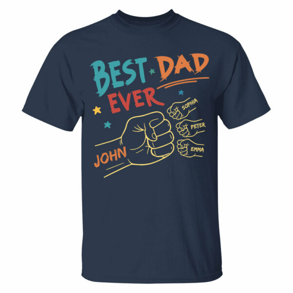 Best Dad Ever Fist Bump Shirt - Personalized Shirt For Dad Do98 - Image 5