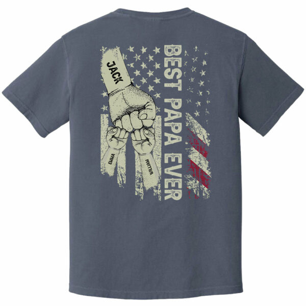 Best Dad Ever Flag, Father's Day Gift For Dad, Personalized Shirt T1807 - Image 7