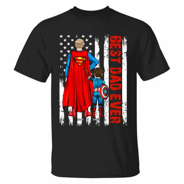 Best Dad Ever Personalized Shirt - Custom Father's Day Gifts For Dad Shirt