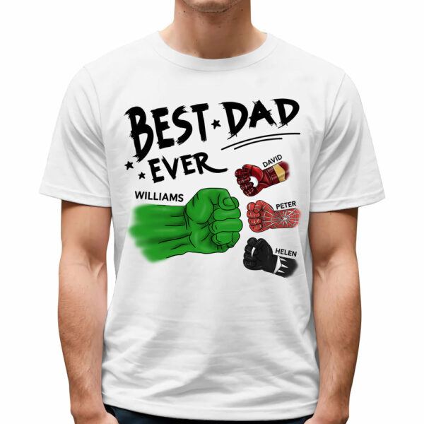 Best Dad Ever Personalized Shirt Gift For Dad - Custom Father's Day Gift - Birthday Gift Idea - Image 2