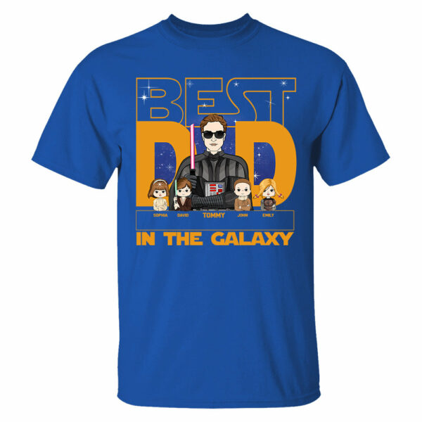 Best Dad In The Galaxy - Personalized Shirt For Dad, Custom Gift For Dad Father's Day NA04 - Image 7