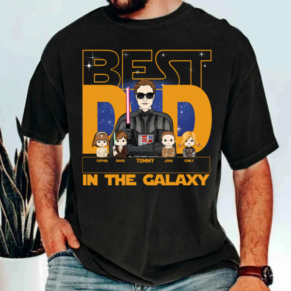 Best Dad In The Galaxy - Personalized Shirt For Dad, Custom Gift For Dad Father's Day NA04
