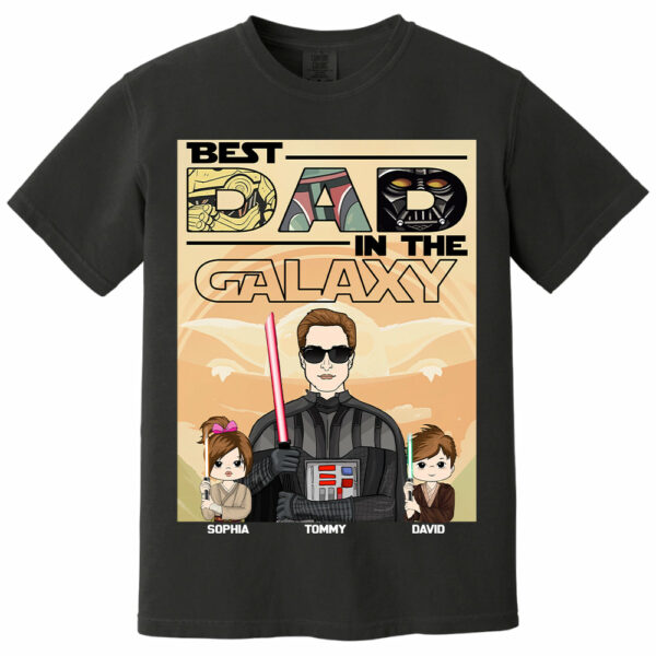 Best Dad In The Galaxy - Personalized Shirt For Dad Grandpa NA04 - Image 12