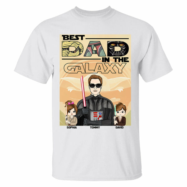 Best Dad In The Galaxy - Personalized Shirt For Dad Grandpa NA04 - Image 2