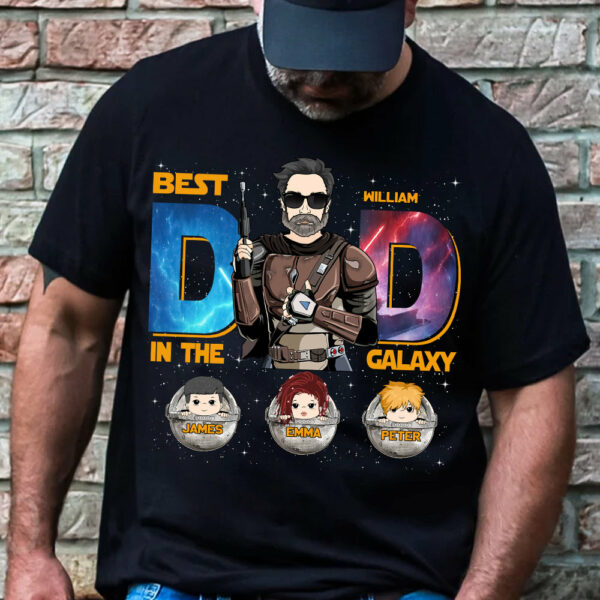 Best Dad In The Galaxy - Personalized Shirt Gift For Dad DO98