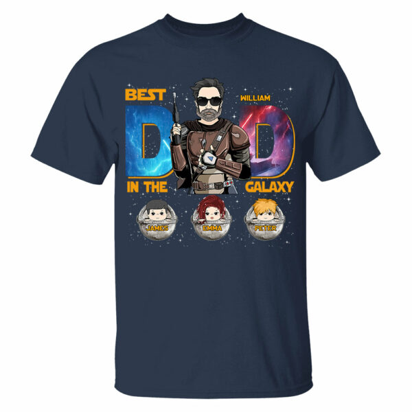Best Dad In The Galaxy - Personalized Shirt Gift For Dad DO98 - Image 4