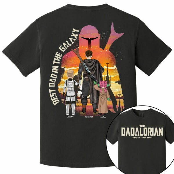 Best Dad in The Galaxy - The Dadalorian Personalized Shirt Gift For Dad - Custom Father's Day Gift 2025 - Image 4