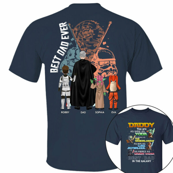 Best Dad In The Galaxy Personalized Shirt Gift For Dad - Image 7
