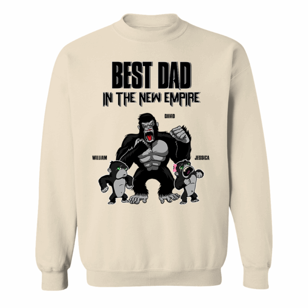 Best Dad In The New Empire Personalized Shirt Gift For Dad - Father's Day Gift - Image 7