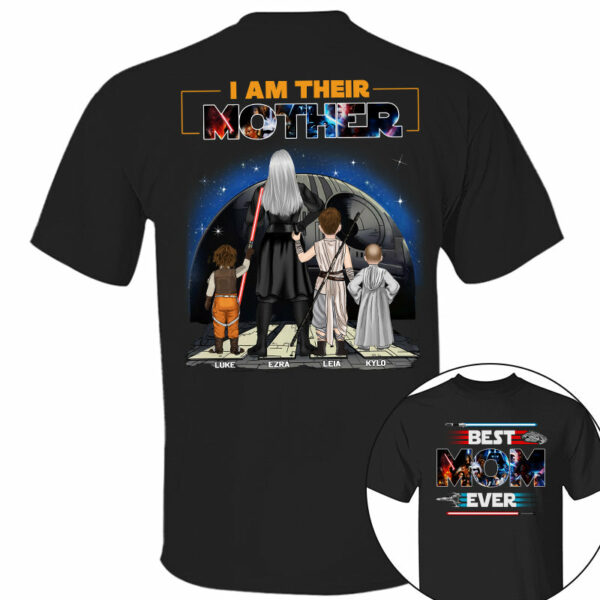 Best Mom Ever - I Am Their Mother Personalized Shirt For Mom - Image 3