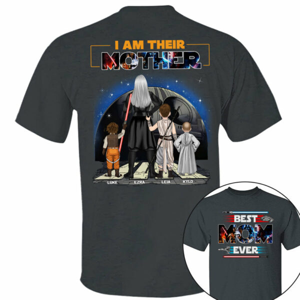 Best Mom Ever - I Am Their Mother Personalized Shirt For Mom - Image 4