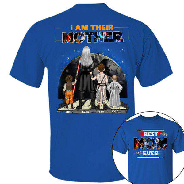Best Mom Ever - I Am Their Mother Personalized Shirt For Mom - Image 6