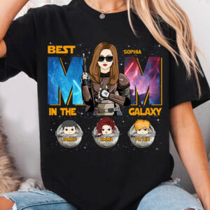 Best Mom In The Galaxy - Personalized Shirt Gift For Mom DO98