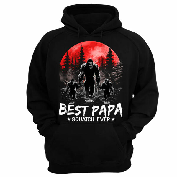 Best PaPa Squatch Ever Bigfoot - Personalized Shirt T1807 - Image 11