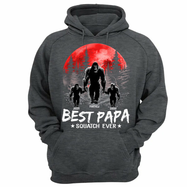 Best PaPa Squatch Ever Bigfoot - Personalized Shirt T1807 - Image 12