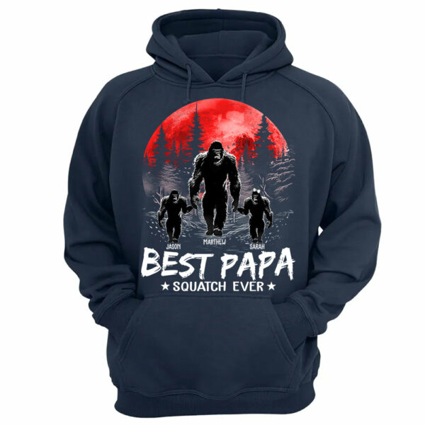 Best PaPa Squatch Ever Bigfoot - Personalized Shirt T1807 - Image 13
