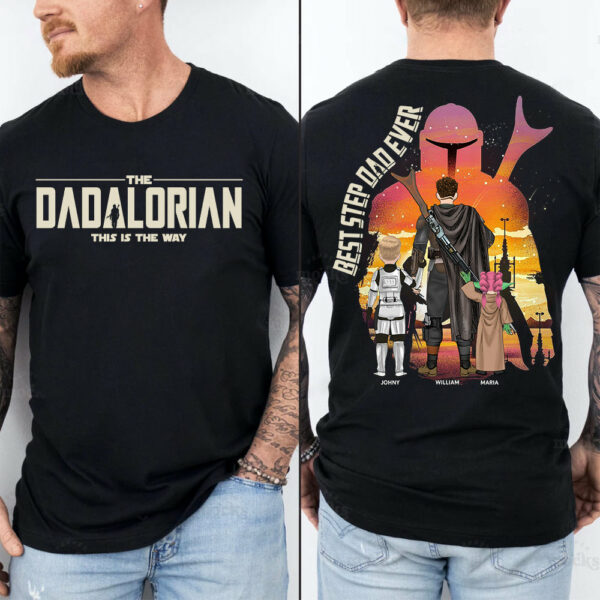 Best Step Dad Ever - The Dadalorian Personalized Shirt Gift For Dad - Custom Father's Day Gift - Image 2