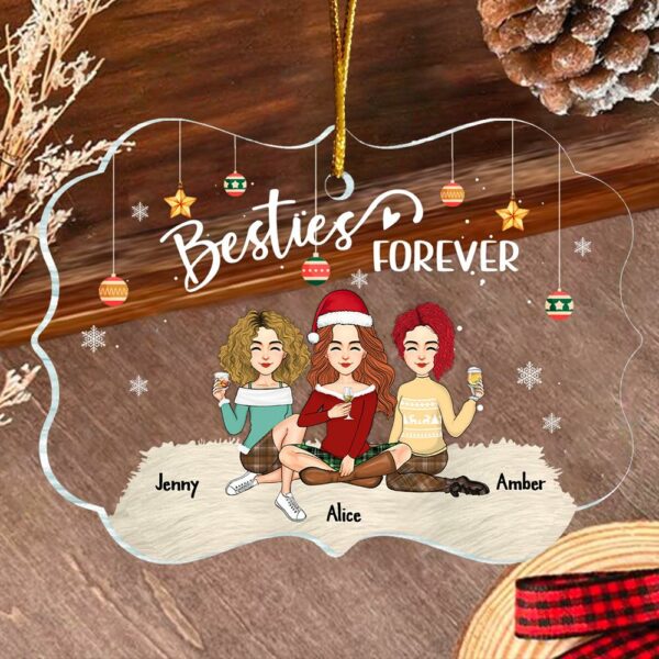 Besties Forever - Personalized Custom Ornament - Acrylic Custom Shaped - Christmas Gift For Best Friends, BFF, Sisters - Image 3