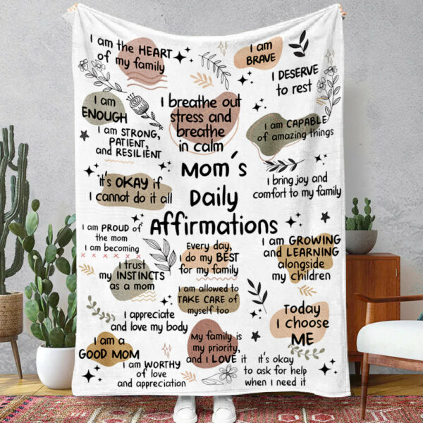 Blanket For Mom, Mom's Self Love Blanket, Positive Affirmations, Blanket For Mom, Christmas For Mom, Birthday Gift For Mom, Mother's Day vr2