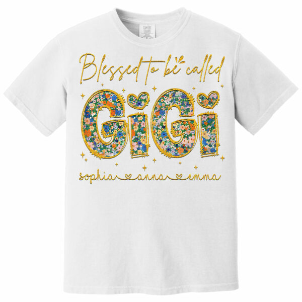 Blessed To Be Called Gigi - Custom Nickname & Kid Floral Shirt For Mother's Day NA04 - Image 4