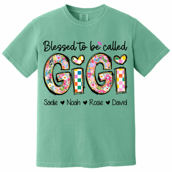 Blessed To Be Called GiGi, Personalized Grandmother T-Shirt with Grandkids' Names, Gift for Mother's Day T1807 - Image 13
