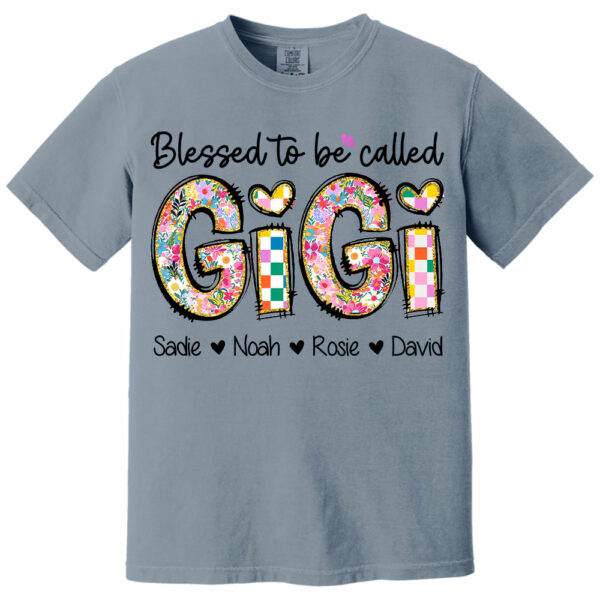 Blessed To Be Called GiGi, Personalized Grandmother T-Shirt with Grandkids' Names, Gift for Mother's Day T1807 - Image 11