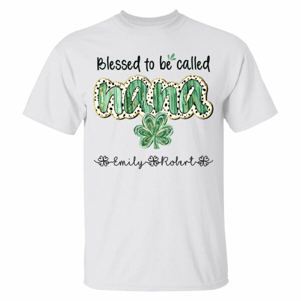 Blessed To Be Called Grandma - Personalized Shirt Lucky St. Patrick Day For Nana Mimi NA04 - Image 2