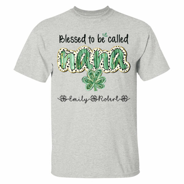 Blessed To Be Called Grandma - Personalized Shirt Lucky St. Patrick Day For Nana Mimi NA04 - Image 3