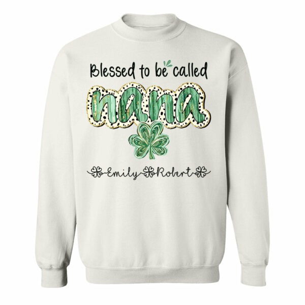 Blessed To Be Called Grandma - Personalized Shirt Lucky St. Patrick Day For Nana Mimi NA04 - Image 8