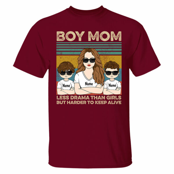 Boy Mom - Less Drama Than Girls But Harder To Keep Alive Shirt, Gift for Mother's Day Tu24 - Image 5