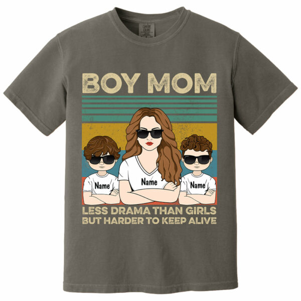 Boy Mom - Less Drama Than Girls But Harder To Keep Alive Shirt, Gift for Mother's Day Tu24 - Image 8