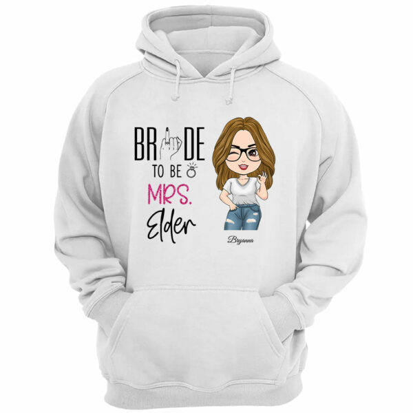 Bride To Be Custom Mrs Last Name - Personalized Shirt Wedding Engagement Gift - Image 3