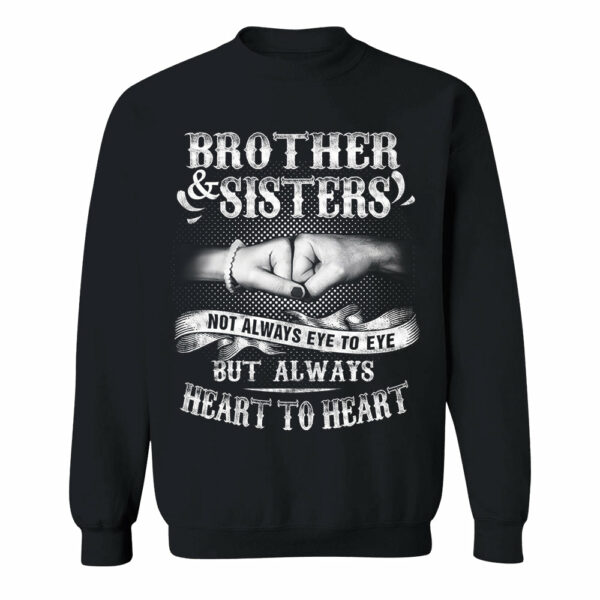 Brother & Sisters Not Always Eye To Eye But Always Heart To Heart Shirt Perfect Gift For Sister & Brother - Image 9